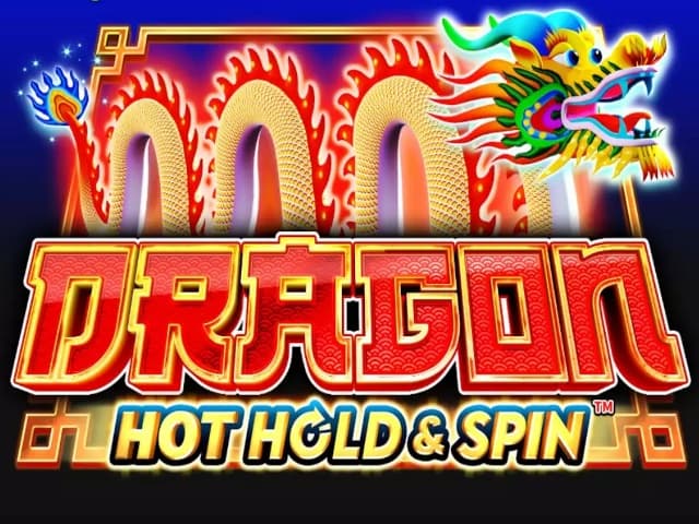 Dragon Hot Hold and Spin